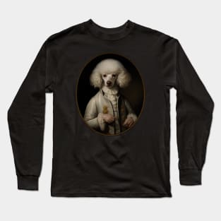 Victorian Noble Poodle - Oil Painting Style Long Sleeve T-Shirt